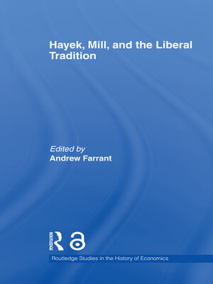 cover image of Hayek, Mill and the Liberal Tradition